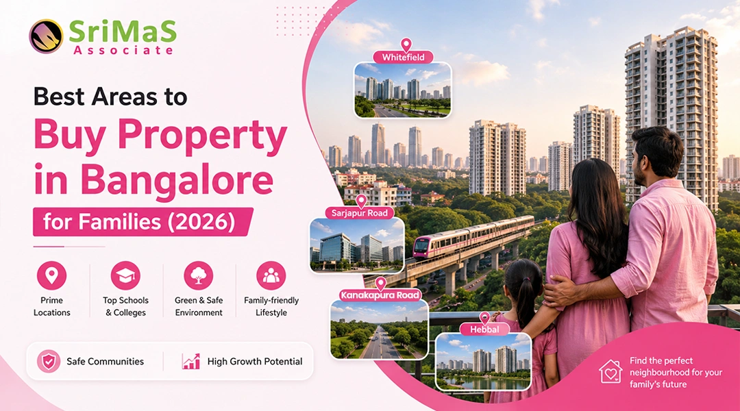 Top Family-Friendly Areas to Buy Property in Bangalore (2026)