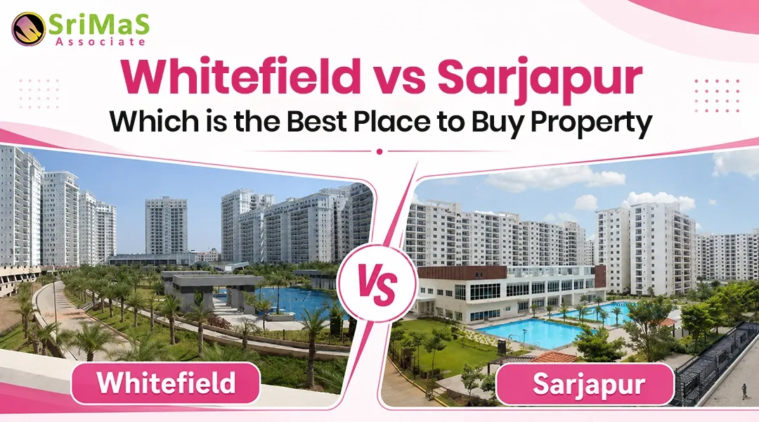 Whitefield vs Sarjapur Where Should You Buy Property in Bangalore1 1